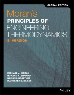 Moran's principles of engineering thermodynamics : SI Version; Michael J. Moran; 2018
