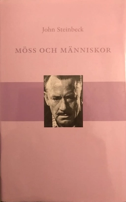 Möss och Människor; John Steinbeck; 2007