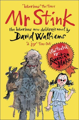 Mr Stink; David Walliams; 2010