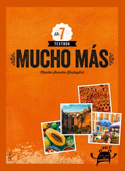 Mucho más åk 7 textbok; Monika Knutagård; 2018