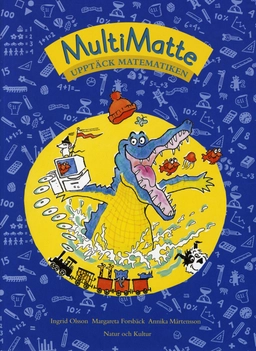 MultiMatte FK Upptäck matematiken; Ingrid Olsson, Margareta Forsbäck, Annika Mårtensson; 1998