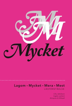Mycket mera mest - Mycket; Lilly Jakobson, Ingela Lenkert; 2002