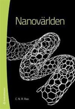 Nanovärlden; C.N.R. Rao; 2011