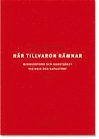 När tillvaron rämnar : minnesstund och gudstjänst vid kris och katastrof; Per Harling; 2006