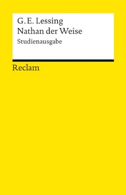 Nathan der Weise; Gotthold Ephraim Lessing, Kai Bremer, Valerie Hantzsche; 2013
