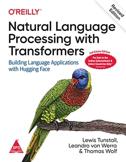 Natural language processing with Transformers : building language applications with Hugging Face; Lewis Tunstall; 2022