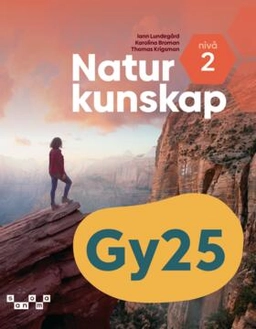 Naturkunskap nivå 2; Iann Lundegård, Karolina Broman, Thomas Krigsman; 2026