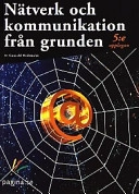 Nätverk och kommunikation från grunden; Gunvald Hedemalm; 2001