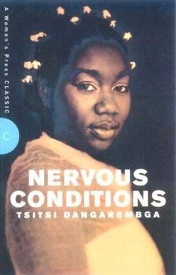 Nervous conditions; Tsitsi Dangarembga