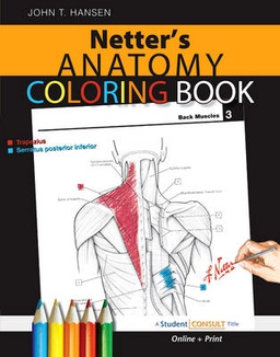 Netter's anatomy coloring book; John T. Hansen; 2010