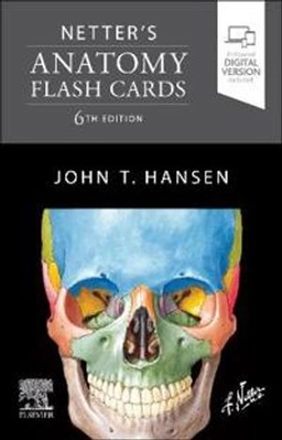 Netter's anatomy flash cards; John T Hansen; 2022
