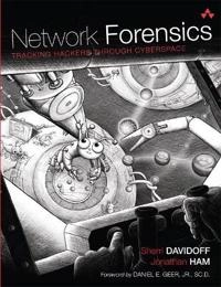 Network forensics : tracking hackers through cyberspace; Sherri Davidoff; 2012