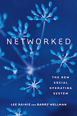 Networked : the new social operating system; Harrison. Rainie; 2012