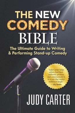 NEW Comedy Bible; Judy Carter; 2020
