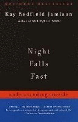 Night Falls Fast [Elektronisk resurs]; Kay Redfield Jamison; 2000