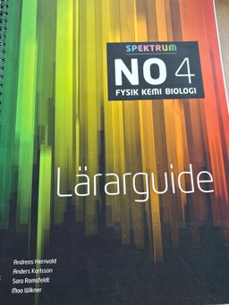 NO : fysik kemi biologi · 4 · Lärarguide; Andreas Hernvald; 2023