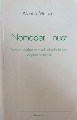 Nomader i nuet; A Melucci; 1992