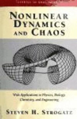 Nonlinear dynamics and chaos : with applications to physics, biology, chemistry and engineering; Steven Henry Strogatz; 2000