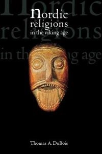 Nordic religions in the Viking Age; DuBois; 1999