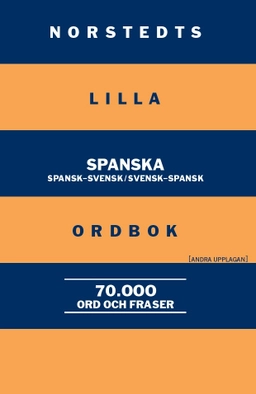 Norstedts lilla spanska ordbok; Britt-Marie Berglund; 2016