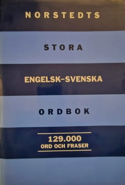 Norstedts stora engelsk-svenska ordbok : Norstedt's comprehensive English-Swedish dictionary; Vincent Petti; 1999