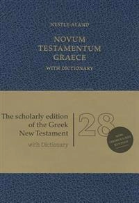 Novum Testamentum Graece; Eberhard Nestle; 2012