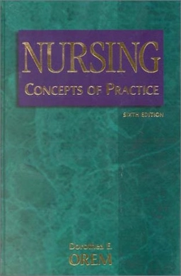 Nursing; Dorotea Orem; 2001