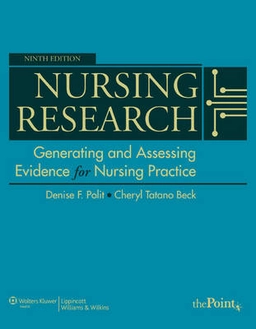 Nursing research : generating and assessing evidence for nursing practice; Denise F. Polit; 2012