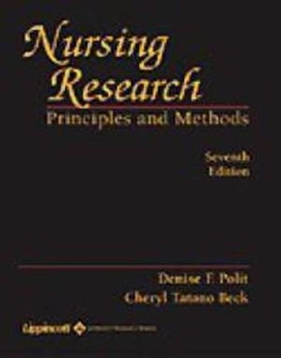 Nursing research : principles and methods; Denise F. Polit; 2004