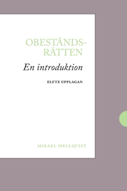 Obeståndsrätten : en introduktion; Mikael Mellqvist; 2025