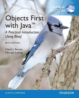 Objects first with Java : a practical introduction using BlueJ; David J. Barnes; 2017