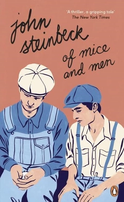 Of Mice and Men; John Steinbeck; 2017