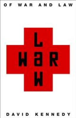 Of war and law; David Kennedy; 2006