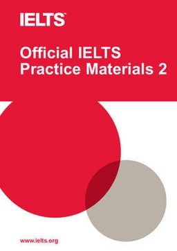 Official IELTS practice materials 2; Cambridge Esol; 2010