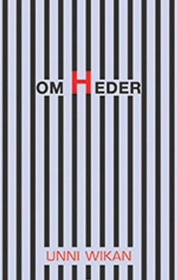 Om heder; Unni Wikan; 2009