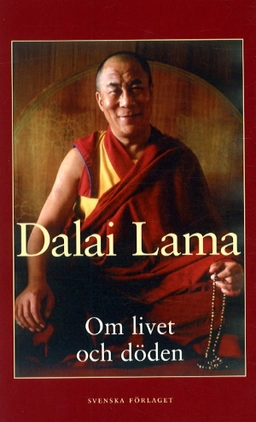 Om livet och döden; Dalai Lama; 2003