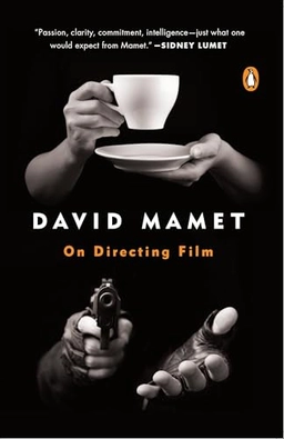On directing film; David Mamet; 1992