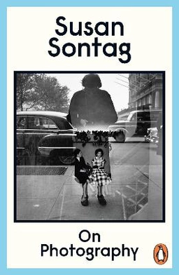 On photography; Susan Sontag; 1979