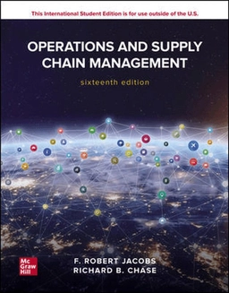 Operations and supply chain management; F. Robert. Jacobs, Richard B. Chase; 2021