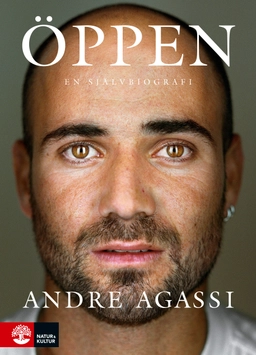 Öppen : en självbiografi; Andre Agassi; 2019