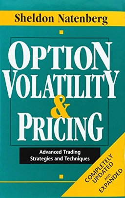 Option volatility & pricing; Sheldon Natenberg; 1994
