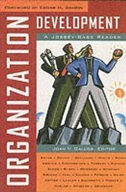 Organization Development: A Jossey-Bass Reader; Editor:Joan V. Gallos; 2006