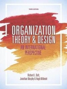 Organization theory & design : an international persepective; Richard L. Daft; 2017
