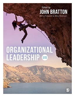 Organizational leadership; John Bratton, Mary Robinson; 2023