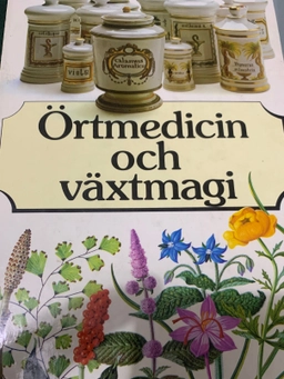 Örtmedicin och växtmagi; Gunnar Göthberg, Finn Sandberg, Det bästa; 1982