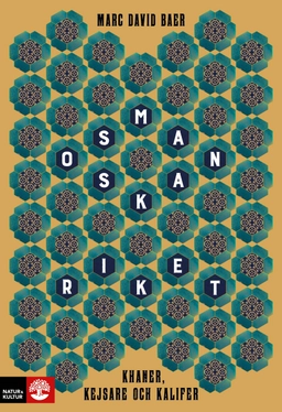 Osmanska riket : khaner, kejsare och kalifer; Marc David Baer; 2023
