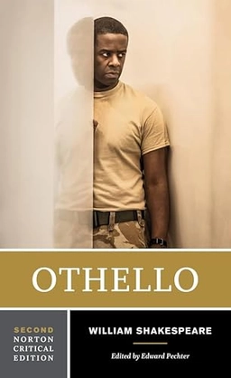 Othello : edited by Edward Pechter; William Shakespeare; 2018