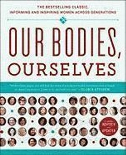 Our bodies, ourselves; Boston Women's Health Book Collective; 2011