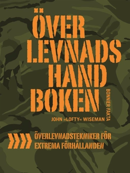 Överlevnadshandboken; John "Lofty" Wiseman; 2015