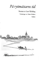 På ryttmästarns tid: Roman; Lars Widding
